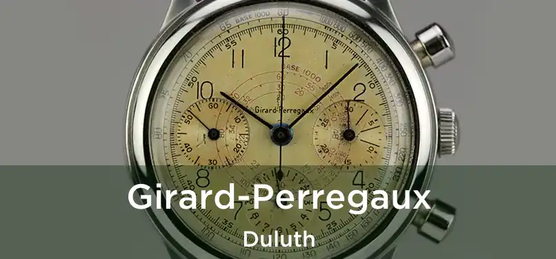 Girard-Perregaux Duluth