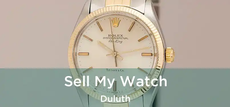 Sell My Watch Duluth